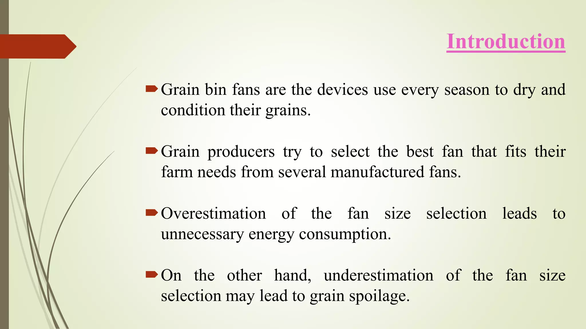 Selection, Performance and Maintenance of Grain Bin Fans