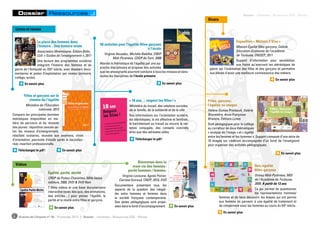 Livres et revues
Vidéos
La place des femmes dans
l’histoire - Une histoire mixte
Association Mnémosyne, Édition Belin,
Coll. « Guides de l’enseignement », 2011
Une lecture des programmes scolaires
intégrant l’histoire des femmes et du
genre de l’Antiquité au XXIe
 siècle, avec dossiers docu-
mentaires et pistes d’exploitation par niveau (primaire,
collège, lycée).
Filles et garçons sur le
chemin de l’égalité
Ministère de l’éducation
nationale, 2013
Compare les principales données
statistiques disponibles en ma-
tière de parcours et de réussite
des jeunes : répartition sexuée se-
lon les niveaux d’enseignement,
résultats scolaires, réussite aux examens, choix
d’orientation, poursuite d’étude après le baccalau-
réat, insertion professionnelle.
Téléchargez le pdf !
Exposition « Métiers 2 Visu »
Mission Égalité filles-garçons, Cellule
Education-Economie de l’académie
de Toulouse, ONISEP, 2011
Support d’information pour sensibiliser
aux freins qu’exercent les stéréotypes de
genre sur l’orientation des filles et des garçons et permettre
aux élèves d’avoir une meilleure connaissance des métiers.
50 activités pour l’égalité filles-garçons
à l’école
Virginie Houadec, Michèle Babillot, CRDP
Midi-Pyrénées, CDDP du Tarn, 2008
Aborde la thématique de l’égalité par une ap-
proche disciplinaire et propose des activités
que les enseignants pourront conduire à tous les niveaux et dans
toutes les disciplines de l’école primaire.
Égalité, parité, mixité
CRDP de Poitou-Charentes, Mille bases
éditions, 2008, DVD & DVD Rom
7 films vidéos et une base documentaire
interactive (avec des quiz, des animations,
des articles…) pour penser l’égalité, la
parité et la mixité entre filles et garçons.
Bienvenue dans la
vraie vie des femmes :
parité hommes / femmes.
Virginie Lovisone, Agnès Poirier,
Clarisse Guiraud, CNDP, 2010, DVD
Documentaire présentant tous les
aspects de la question des inégali-
tés entre hommes et femmes dans
la société française contemporaine.
Des pistes pédagogiques sont propo-
sées dans le livret d’accompagnement.
Divers
Téléchargez le pdf !
« 18 ans… respect les filles ! »
Ministère du travail, des relations sociales,
de la famille, de la solidarité et de la ville
Des informations sur l’orientation scolaire,
les stéréotypes, la vie affective et familiale,
le harcèlement au travail ou encore la vio-
lence conjugale, des conseils concrets
ainsi que des adresses utiles.
Filles, garçons :
l’égalité en images
Hélène Dumas Primbault, Valérie
Brunetière, Anne Françoise
Khanine, Éditions Lunes
Outil pédagogique pour le collège
au carrefour de deux thématiques
« analyse de l’image » et « égalité
entre les femmes et les hommes ». Support composé d’une série de
10 images sur cédérom accompagnée d’un livret de l’enseignant
pour organiser des activités pédagogiques.
Quiz égalité
filles-garçons
Onisep Midi-Pyrénées, MGI
de l’Académie de Toulouse,
2009, à partir de 13 ans
Ce jeu permet de questionner
les représentations hommes/
femmes et de faire découvrir les étapes qui ont permis
aux femmes de parvenir à une égalité de traitement et
de citoyenneté avec les hommes au cours du XXe
 siècle.
Dossier Ressources
6 Graines de Citoyens n° 30 - Printemps 2013 // Dossier - Initiatives - Ressources EDD - Brèves
En savoir plus
En savoir plus
En savoir plus En savoir plus
En savoir plus
En savoir plus
En savoir plus
En savoir plus
Dossier - Initiatives - Ressources EDD - Brèves
 