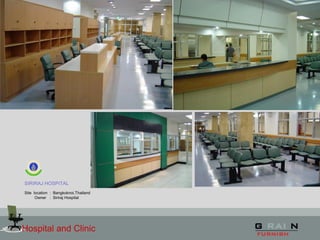 Hospital and Clinic
SIRIRAJ HOSPITAL
Site location : Bangkoknoi,Thailand
Owner : Siriraj Hospital
 