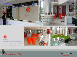 Hospital and Clinic
LACHULE” CO.,LTD HEAD OFFICE
Site location : Ratchada Rd,,Bangkok,Thailand
Owner : MR.Surachet Caechsri
 