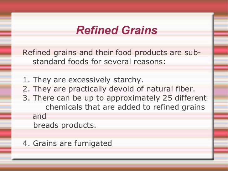 Refined Grains