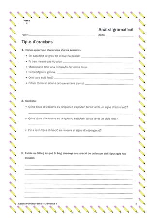 Escola Pompeu Fabra – Gramàtica 6   3
 