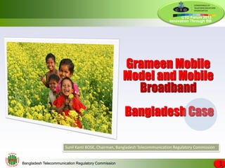 Grameen mobile model and mobile broadband