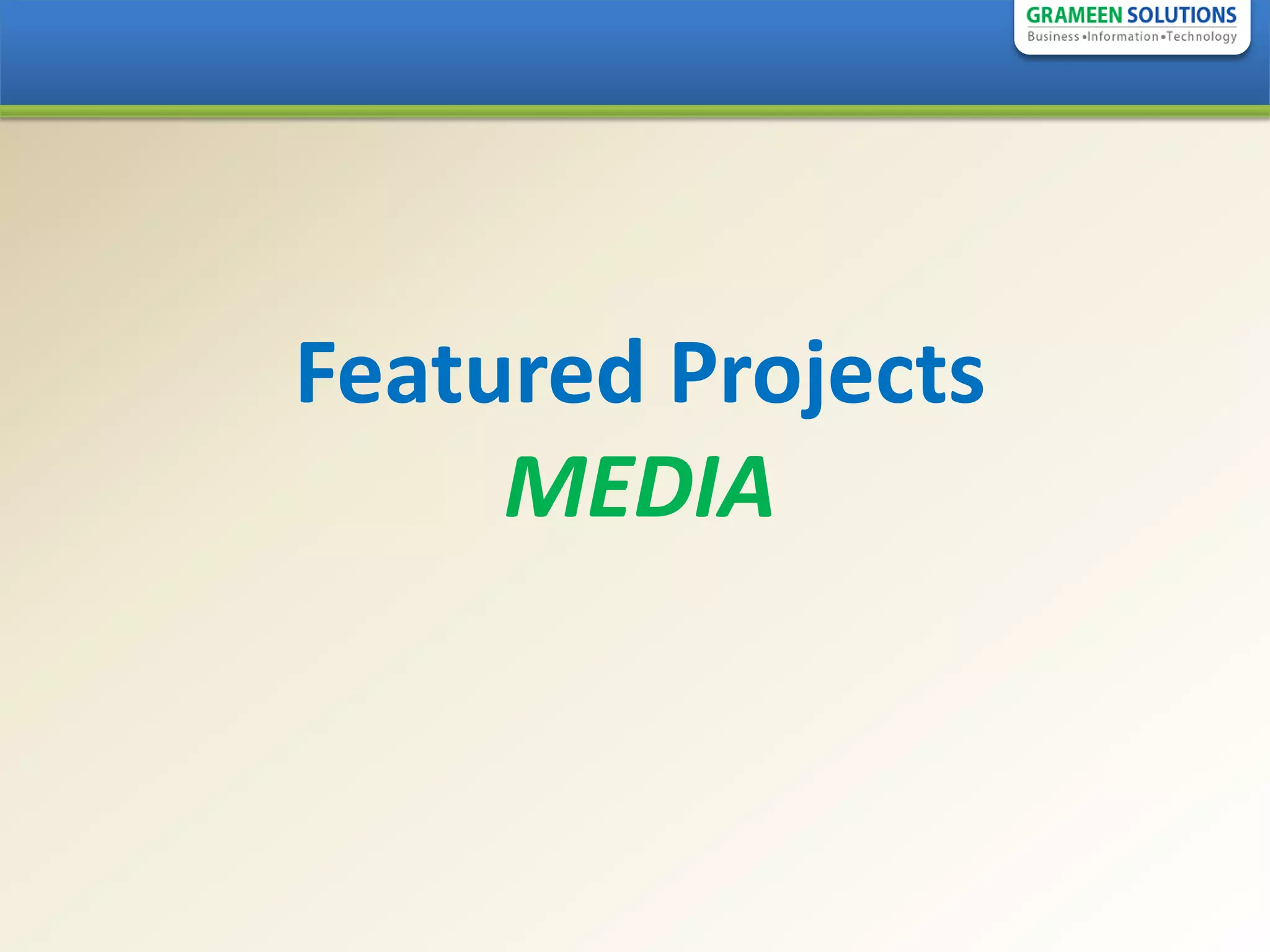 Featured Projects
     MEDIA
 