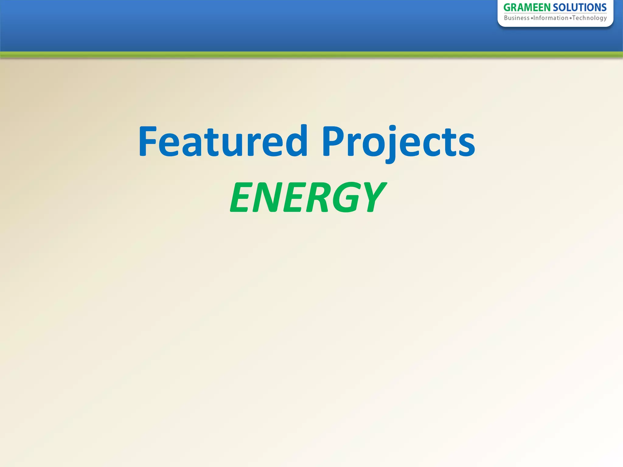 Featured Projects
    ENERGY
 