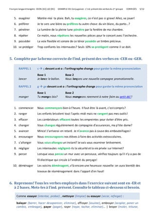 Le Verbe Ranger L'indicatif présent des verbes du 1er groupe à 2 bases [verbes en -CER ...