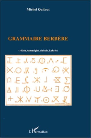 Grammaire berbere Rifain Tamazight Chleuh Kabyle