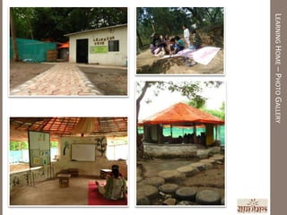LEARNING HOME – PHOTO GALLERY
 