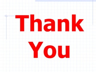 Thank
You
 