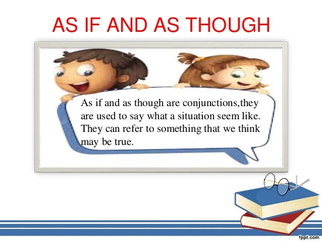 Grammar as-if
