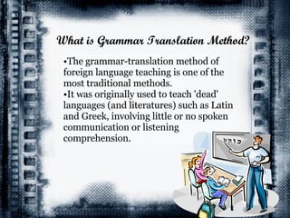 Grammar Translation Method | PPT