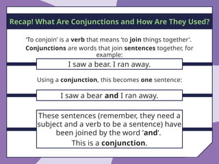 Join Sentences Understanding Conjunctions: How to Join Sentences Effectively | PPTX