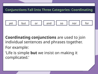 Join Sentences Understanding Conjunctions: How to Join Sentences Effectively | PPTX