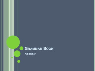 Grammar Book Adi Baker 