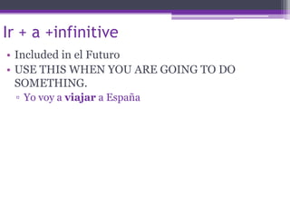 Una vez: on time/once