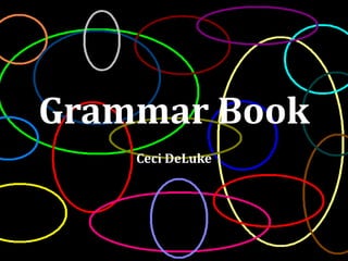 Grammar Book Ceci DeLuke 