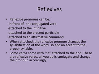LosAdjectivosDemonstrativos1.Make sure it always agrees in gender and number with the noun it is modifying. 2.Put in front of the noun it modifies.