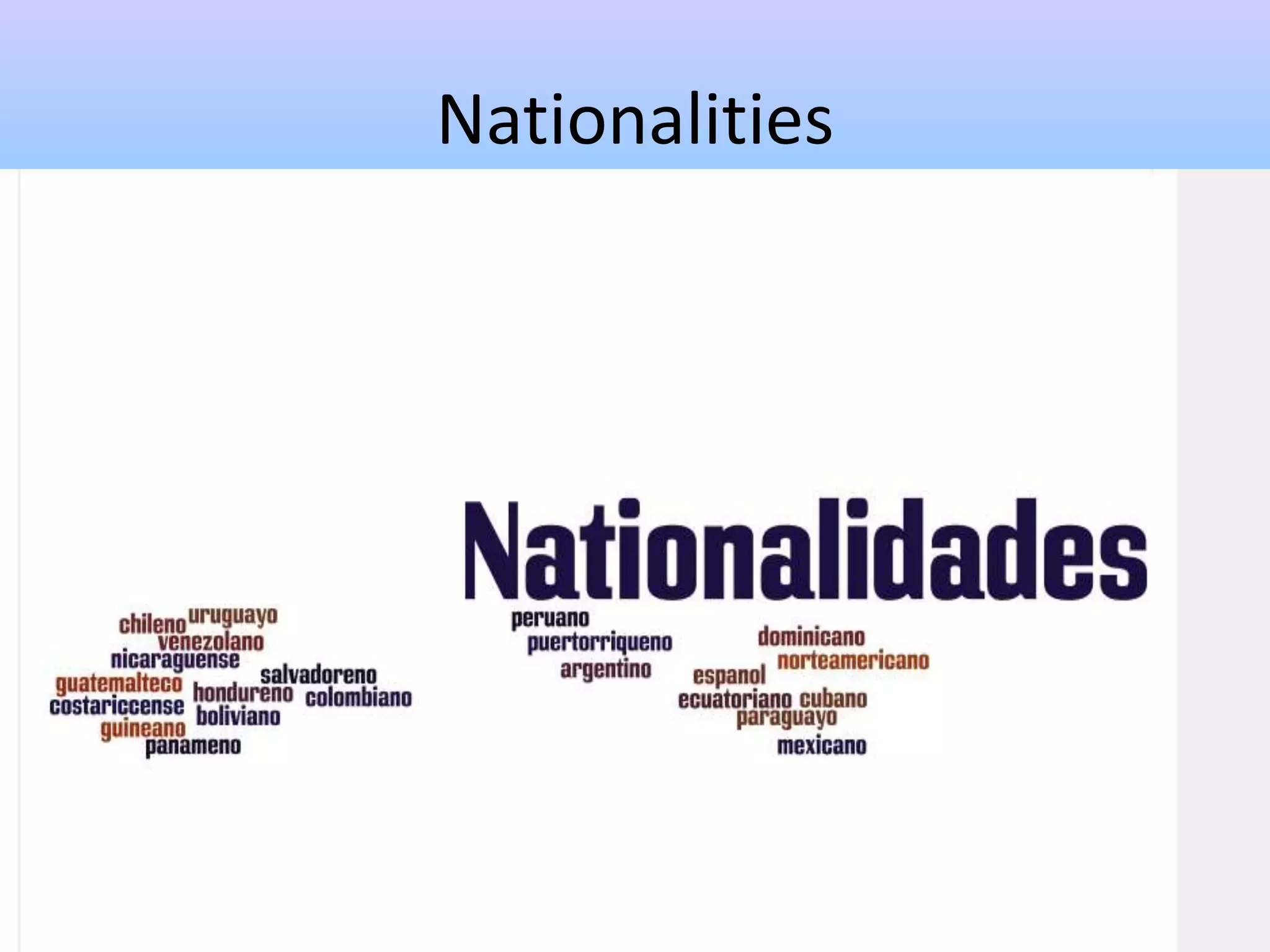 Nationalities
 
