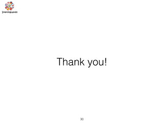 30
Thank you!
 