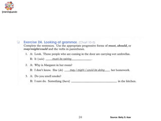 24 Source: Betty S. Azar
 