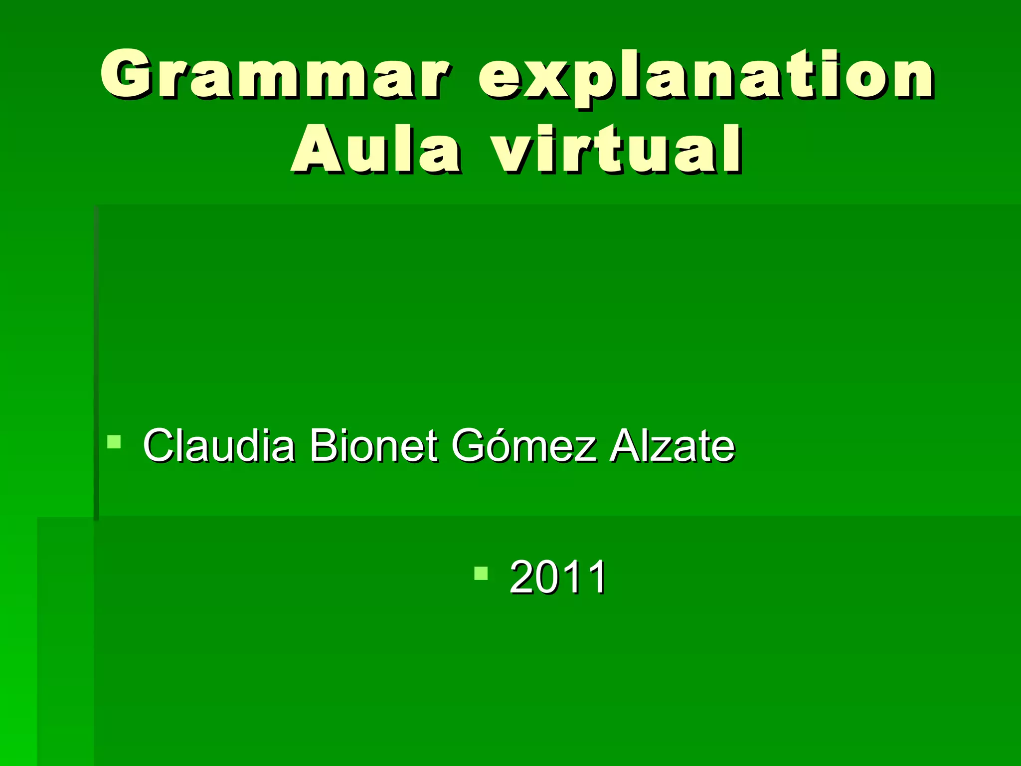 Grammar Explanation PPT grammar-explanation-ppt