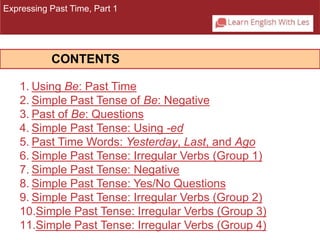 Examples Past Time Grammar expressing past time part 1 | PPT