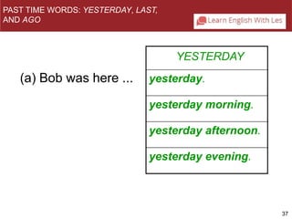 Grammar expressing past time part 1 | PPT
