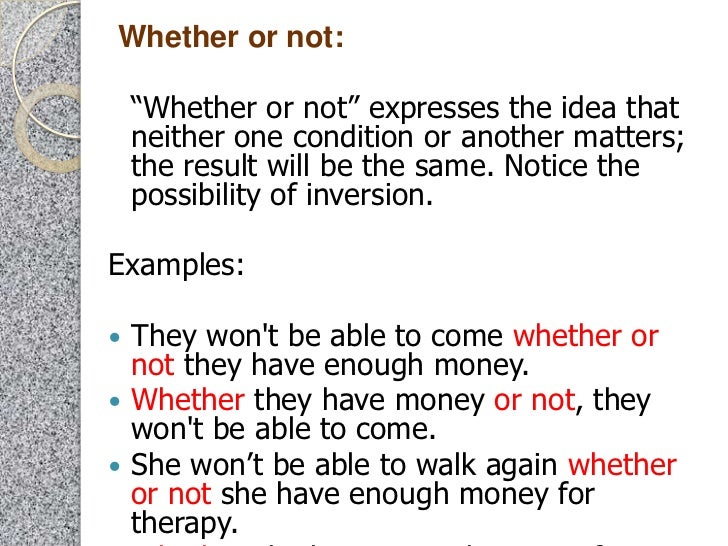 Whether Or Not In A Sentence