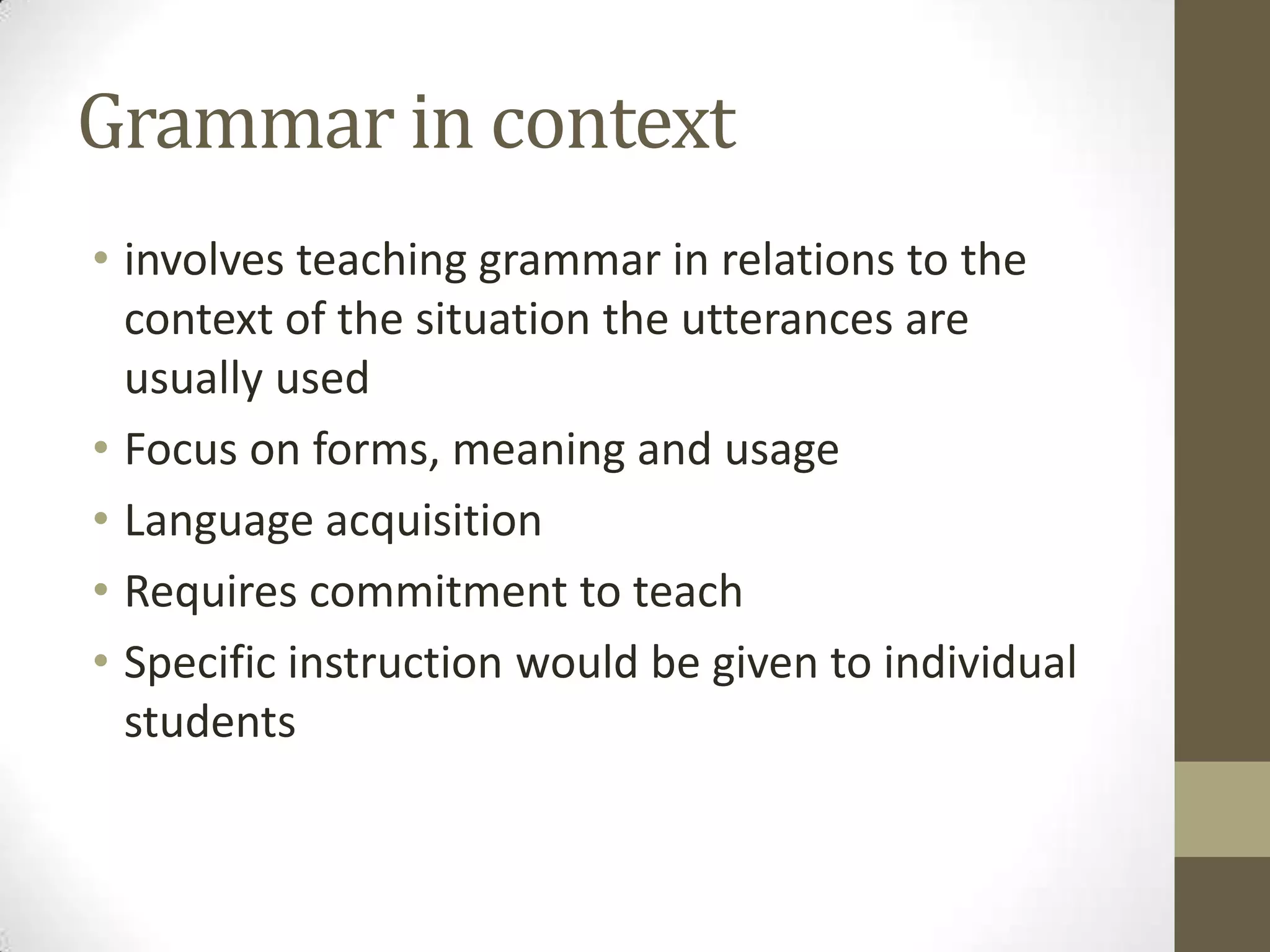 Grammar in isolation vs grammar in context | PPTX