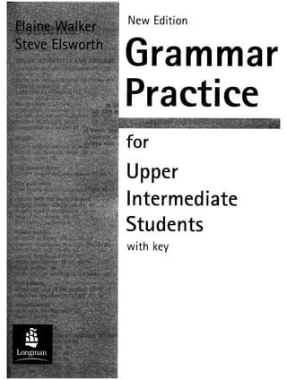 Grammar practice for upper intermediate students