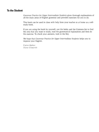 Grammar practice for upper intermediate students