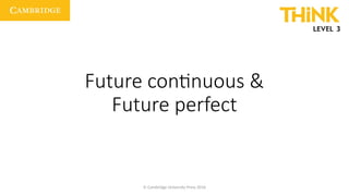 Mastering Future Continuous and Future Perfect Tenses in English ...