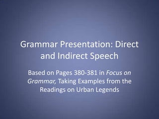 Grammar presentation direct and indirect speech | PPTX