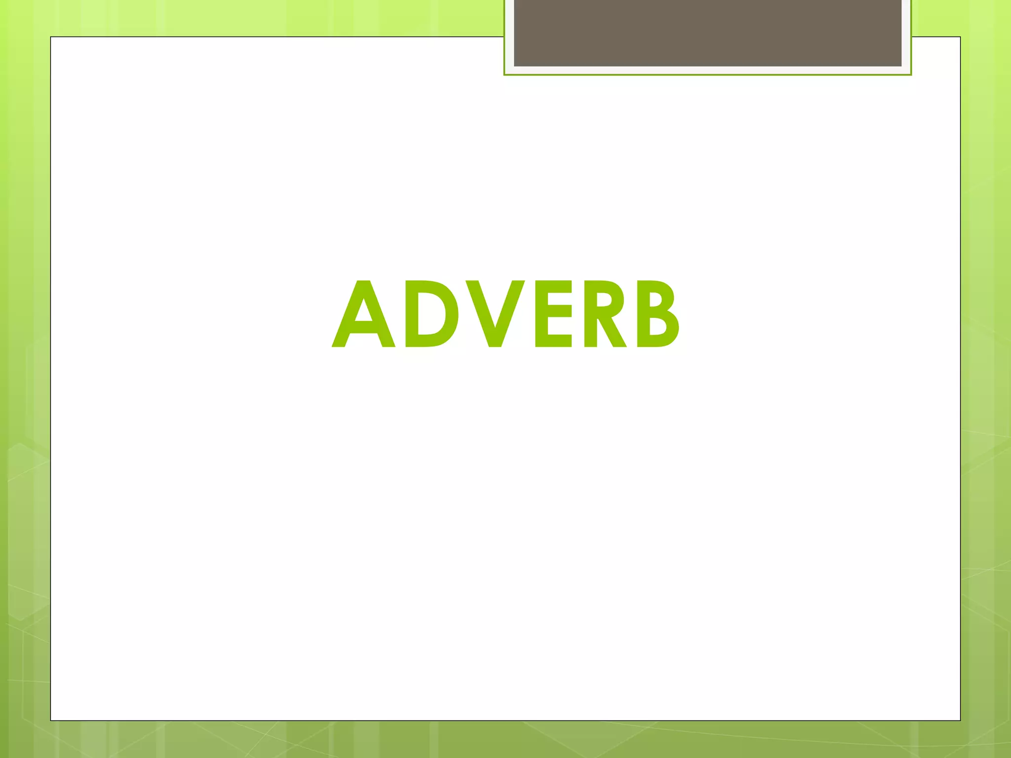 ADVERB 