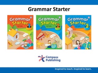Grammar Starter
 