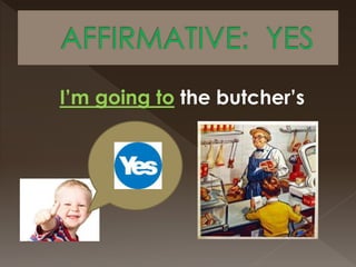 I’m going to the butcher’s