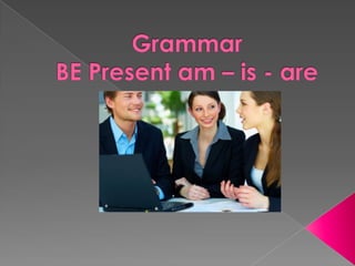 Grammar verb be