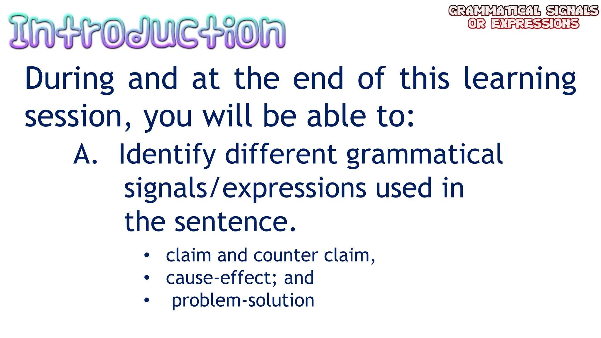 Appropriate grammatical signals or expressions | PPT