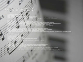  73. Producer Of The Year, Classical
Morten Lindberg
Beppe: Remote Galaxy (Vladimir Ashkenazy & Philharmonia Orchestra)
Dyrud: Out Of Darkness (Vivianne Sydnes & Nidaros Cathedral Choir)
Ja, Vi Elsker (Tone Bianca Sparre Dahl, Ingar Bergby, Staff Band Of The Norwegian Armed Forces & Schola Cantorum)
Symphonies Of Wind Instruments (Ingar Bergby & Royal Norwegian Navy Band)
Dmitriy Lipay
Adams, John Luther: Become Ocean (Ludovic Morlot & Seattle Symphony)
Dutilleux: Symphony No. 1; Tout Un Monde Lointain; The Shadows Of Time (Ludovic Morlot & Seattle Symphony)
Fauré: Masques Et Bergamasques; Pelléas Et Mélisande; Dolly (Ludovic Morlot, Seattle Symphony Chorale & Seattle Symphony)
Hindemith: Nobilissima Visione; Five Pieces For String Orchestra (Gerard Schwarz & Seattle Symphony)
Ives: Symphony No. 2; Carter: Instances; Gershwin: An American In Paris (Ludovic Morlot & Seattle Symphony)
Ravel: Orchestral Works; Saint-Saëns: Organ Symphony (Ludovic Morlot & Seattle Symphony)
Elaine Martone
Hallowed Ground (Louis Langrée, Maya Angelou, Nathan Wyatt & Cincinnati Symphony Orchestra)
Mahler: Symphony No. 2 'Resurrection' (Benjamin Zander, Stefan Bevier, Philharmonia Chorus & Orchestra)
Sibelius: Symphonies Nos. 6 & 7; Tapiola (Robert Spano & Atlanta Symphony Orchestra)
Vaughan Williams: Dona Nobis Pacem; Symphony No. 4; The Lark Ascending (Robert Spano, Norman Mackenzie, Atlanta Symphony Orchestra & Chorus)
Judith Sherman
Beethoven: Cello & Piano Complete (Fischer Duo)
Brahms By Heart (Chiara String Quartet)
Composing America (Lark Quartet)
Divergence (Plattform K + K Vienna)
The Good Song (Thomas Meglioranza)
Mozart & Brahms: Clarinet Quintets (Anthony McGill & Pacifica Quartet)
Snapshot (American Brass Quintet)
Two X Four (Jaime Laredo, Jennifer Koh, Vinay Parameswaran & Curtis 20/21 Ensemble)
Wagner Without Words (Ll_r Williams)
David Starobin
All The Things You Are (Leon Fleisher)
Complete Crumb Edition, Vol. 16 (Ann Crumb, Patrick Mason, James Freeman & Orchestra 2001)
Game Of Attrition - Arlene Sierra, Vol. 2 (Jac Van Steen & BBC National Orchestra Of Wales)
Haydn, Beethoven & Schubert (Gilbert Kalish)
Mozart: Piano Concertos, No. 12, K. 414 & No. 23, K. 488 (Marianna Shirinyan, Scott Yoo & Odense Symphony Orchestra)
Music Of Peter Lieberson, Vol. 3 (Scott Yoo, Roberto Diaz, Steven Beck & Odense Symphony Orchestra)
Rochberg, Chihara & Rorem (Jerome Lowenthal)
Tchaikovsky: The Tempest, Op. 18 & Piano Concerto No. 1, Op. 23 (Joyce Yang, Alexander Lazarev & Odense Symphony Orchestra)
 