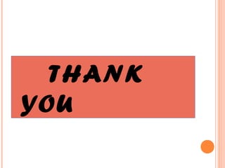 THANK
YOU
 