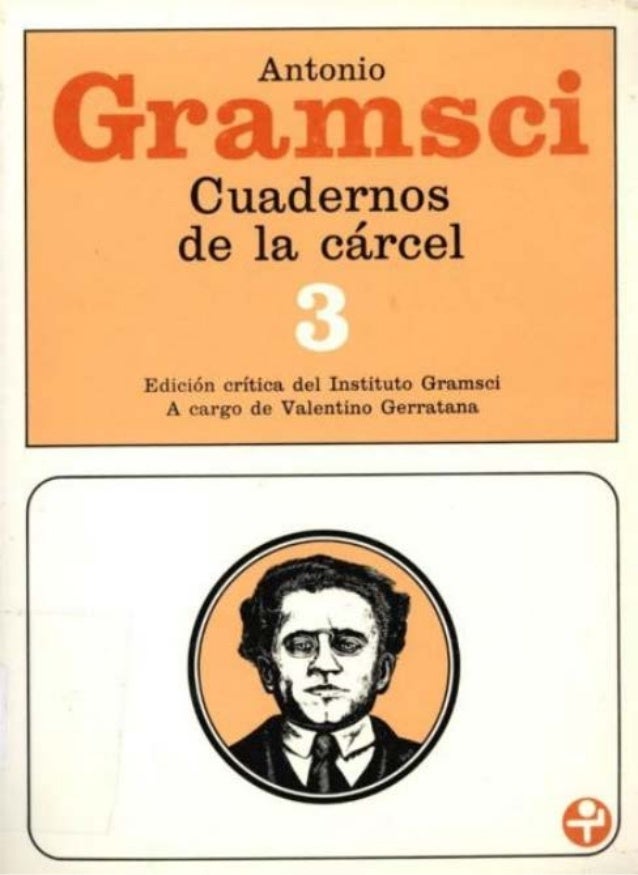 CUADERNOS DE LA CARCEL GRAMSCI PDF