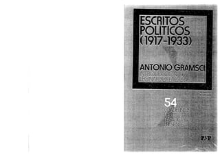 Gramsci, antonio   escritos politicos