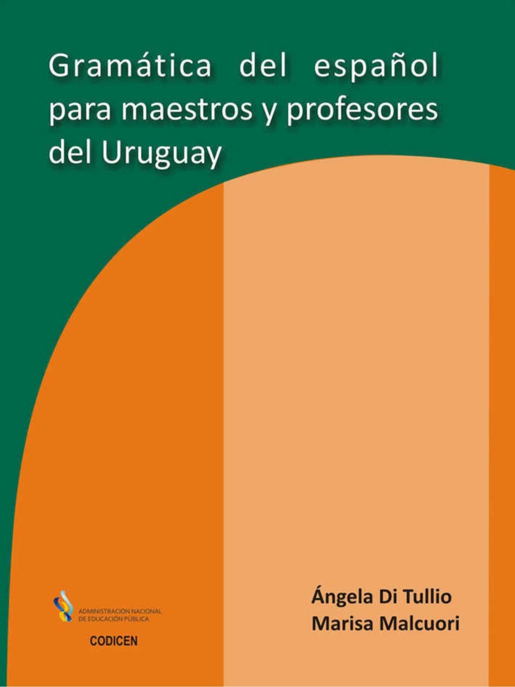 Gram Tica Del espa ol para maestros y profesores