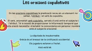 Copulatives Gramàtica II.pptx