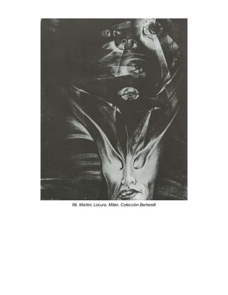 66. Martini, Locura. Milán, Colección Bertarelli
 