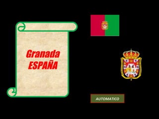 Granada ESPAÑA AUTOMATICO 