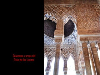 Columnas y arcos del Patio de los Leones 