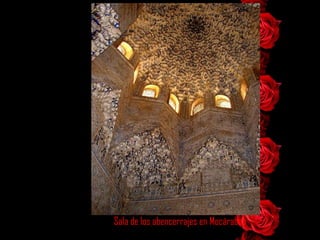 Sala de los abencerrajes en Mocárabes 