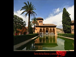 Torre de las Damas y estanque 