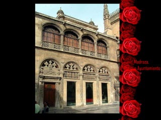 Madraza. Antiguo Ayuntamiento 